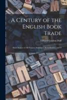 A Century of the English Book Trade