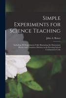 Simple Experiments for Science Teaching