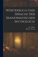 Wörterbuch Und Sprache Der Skandinavischen Mythologie