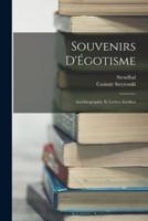 Souvenirs D'Égotisme