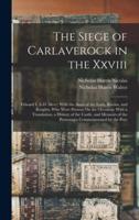 The Siege of Carlaverock in the Xxviii