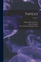 Papilio; Volume 2