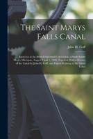 The Saint Marys Falls Canal