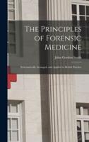 The Principles of Forensic Medicine