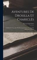 Aventures De Drosilla Et Chariclès