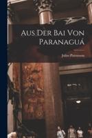 Aus Der Bai Von Paranaguá