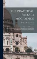 The Practical French Accidence