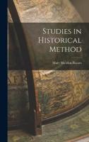 Studies in Historical Method