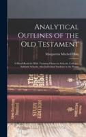 Analytical Outlines of the Old Testament