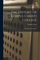 The History of Corpus Christi College