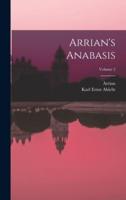 Arrian's Anabasis; Volume 2