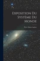 Exposition Du Système Du Monde