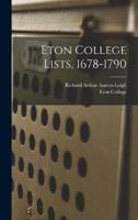 Eton College Lists, 1678-1790