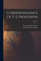 Correspondance De P.-J. Proudhon; Volume 2