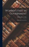 Woman's Part in Government