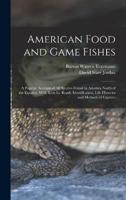 American Food and Game Fishes