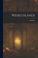 Weird Islands