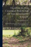 Travels in the Central Portions of the Mississippi Valley