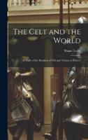 The Celt and the World