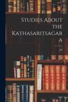 Studies About the Kathasaritsagara