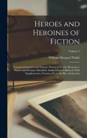 Heroes and Heroines of Fiction