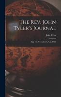 The Rev. John Tyler's Journal