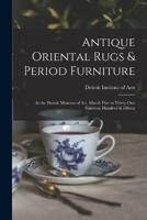 Antique Oriental Rugs & Period Furniture