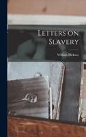 Letters on Slavery