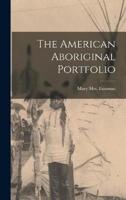 The American Aboriginal Portfolio