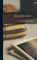 Bluebeard ...