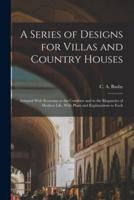 A Series of Designs for Villas and Country Houses