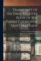 Transcript of the First Register Book of the Parish Church of Saint Matthew