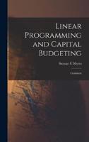 Linear Programming and Capital Budgeting