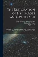 The Restoration of HST Images and Spectra--II