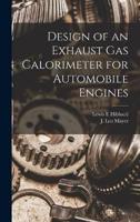 Design of an Exhaust Gas Calorimeter for Automobile Engines