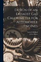 Design of an Exhaust Gas Calorimeter for Automobile Engines