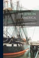 The Jews in America