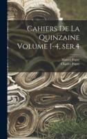 Cahiers De La Quinzaine Volume 1-4, Ser.4
