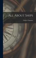 All About Ships