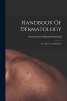 Handbook Of Dermatology