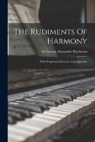 The Rudiments Of Harmony