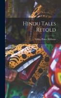 Hindu Tales Retold