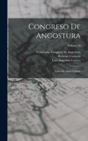 Congreso De Angostura; Libro De Actas Volume; Volume 34