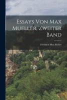 Essays Von Max Mueller, Zweiter Band