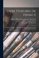 Livre D'heures De Henri Ii