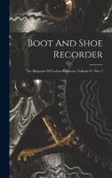 Boot And Shoe Recorder
