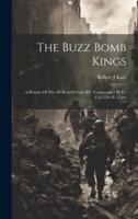 The Buzz Bomb Kings