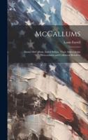 McCallums; Daniel McCallum, Isabel Sellars, Their Antecedents, Descendants and Collateral Relatives