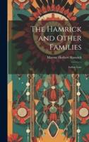 The Hamrick and Other Families; Indian Lore