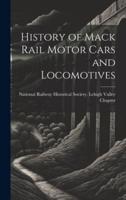 History of Mack Rail Motor Cars and Locomotives